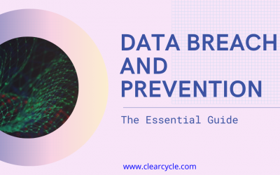 Data Breach and Prevention – The Essential Guide